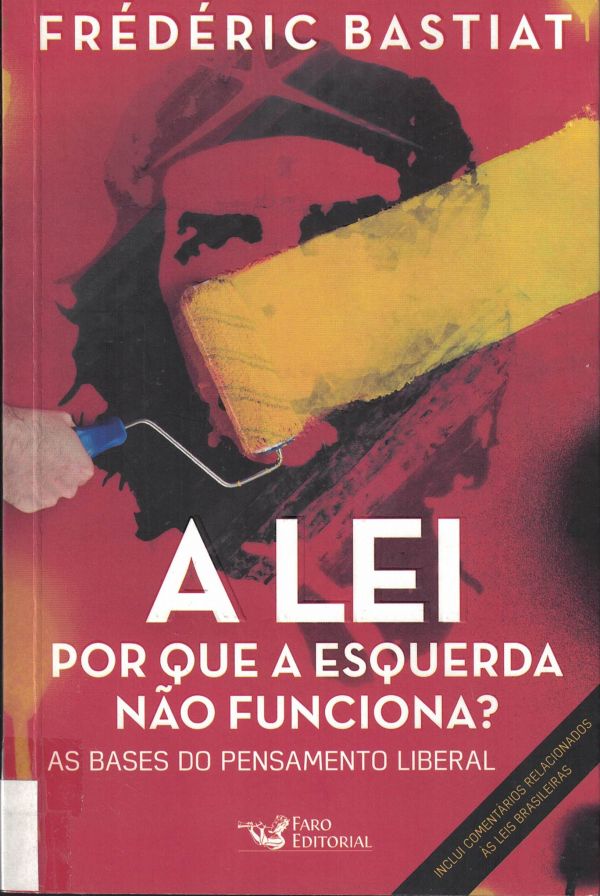 LEI, Por que a esquerda não funciona?, A